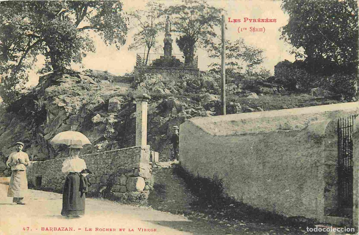 Postkarten: France - 31 - Barbazan - Le Rocher et la Vierge - Anim&eacute;e - Correspondance - CPA - Oblit&eacute;ration ronde