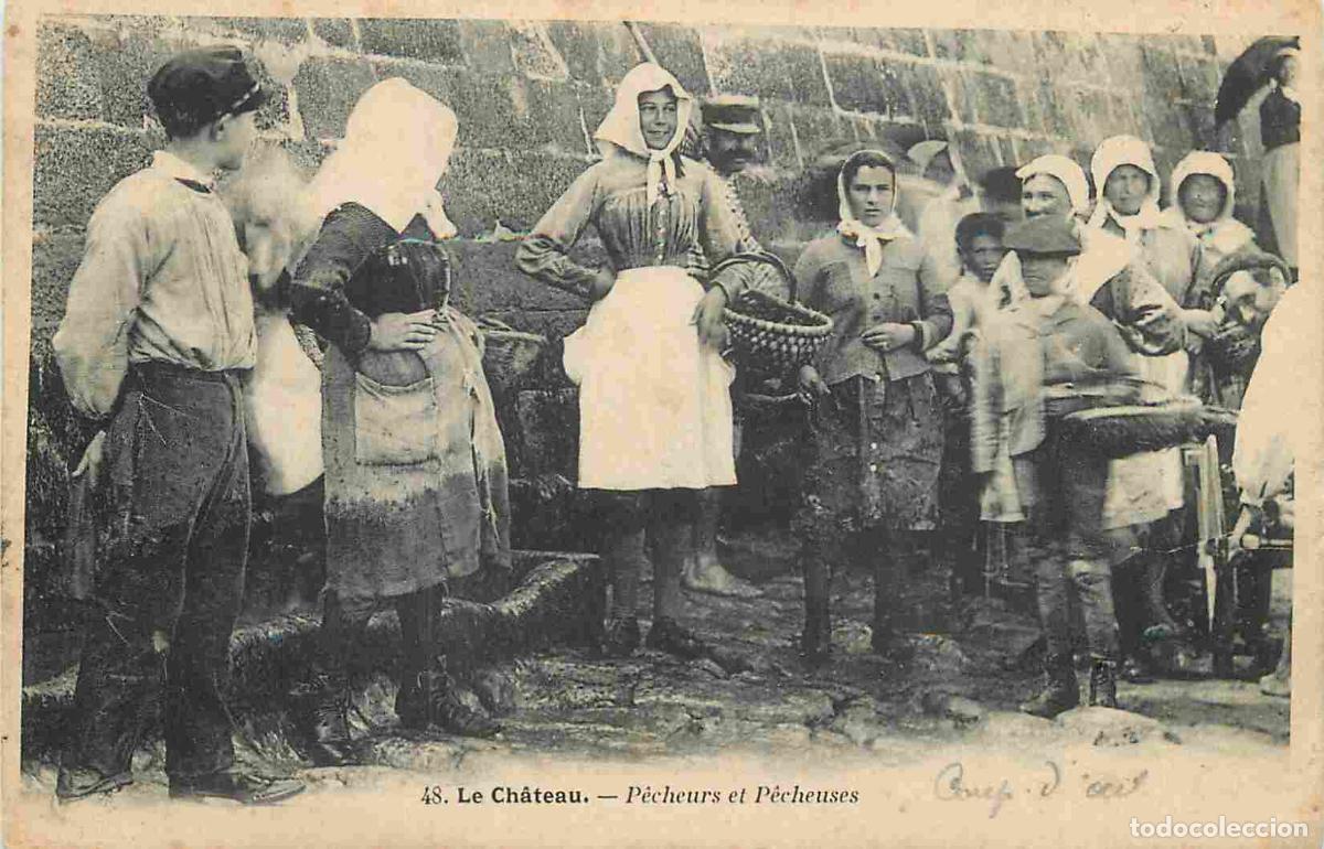 Postkarten: France - 17 - Ile d'Ol&eacute;ron - Le Ch&acirc;teau - P&ecirc;cheurs et P&ecirc;cheuses - Anim&eacute;e - Folklore - Sc&egrave;ne et Types