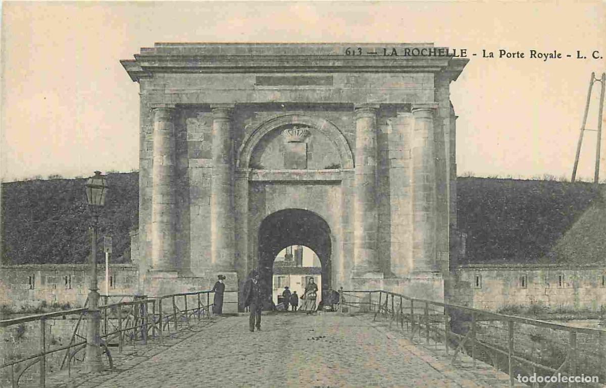 Postkarten: France - 17 - La Rochelle - La Porte Royale - Anim&eacute;e - CPA - Voir Scans Recto-Verso