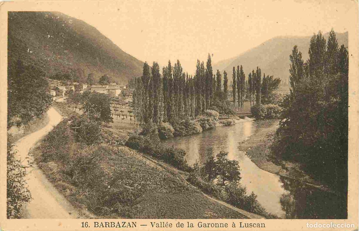 Postkarten: France - 31 - Barbazan - Vall&eacute;e de la Garonne &agrave; Luscan - CPA - Voir Scans Recto-Verso