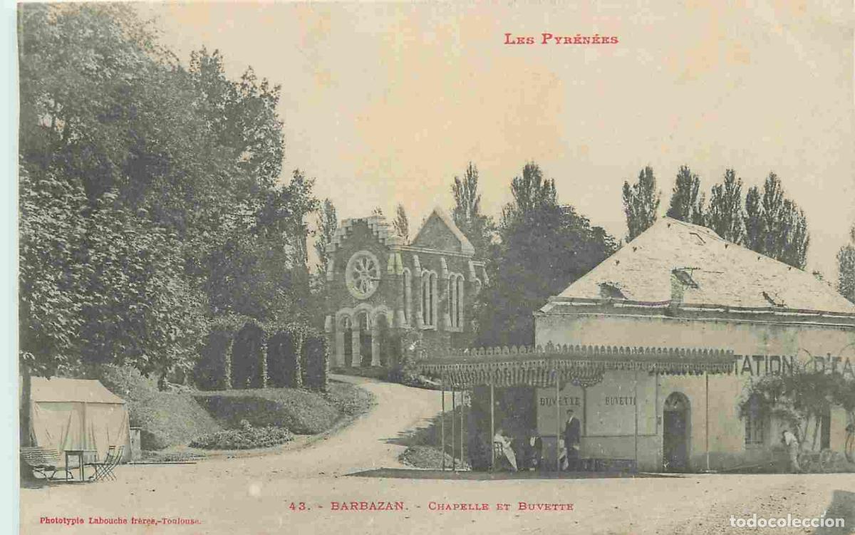 Postkarten: France - 31 - Barbazan - Chapelle et Buvette - Anim&eacute;e - CPA - Oblit&eacute;ration ronde de 1904 - Voir Scan