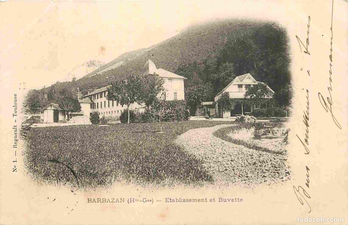 Postkarten: France - 31 - Barbazan - Etablissement et Buvette - Pr&eacute;curseur - CPA - Oblit&eacute;ration ronde de 1903 -