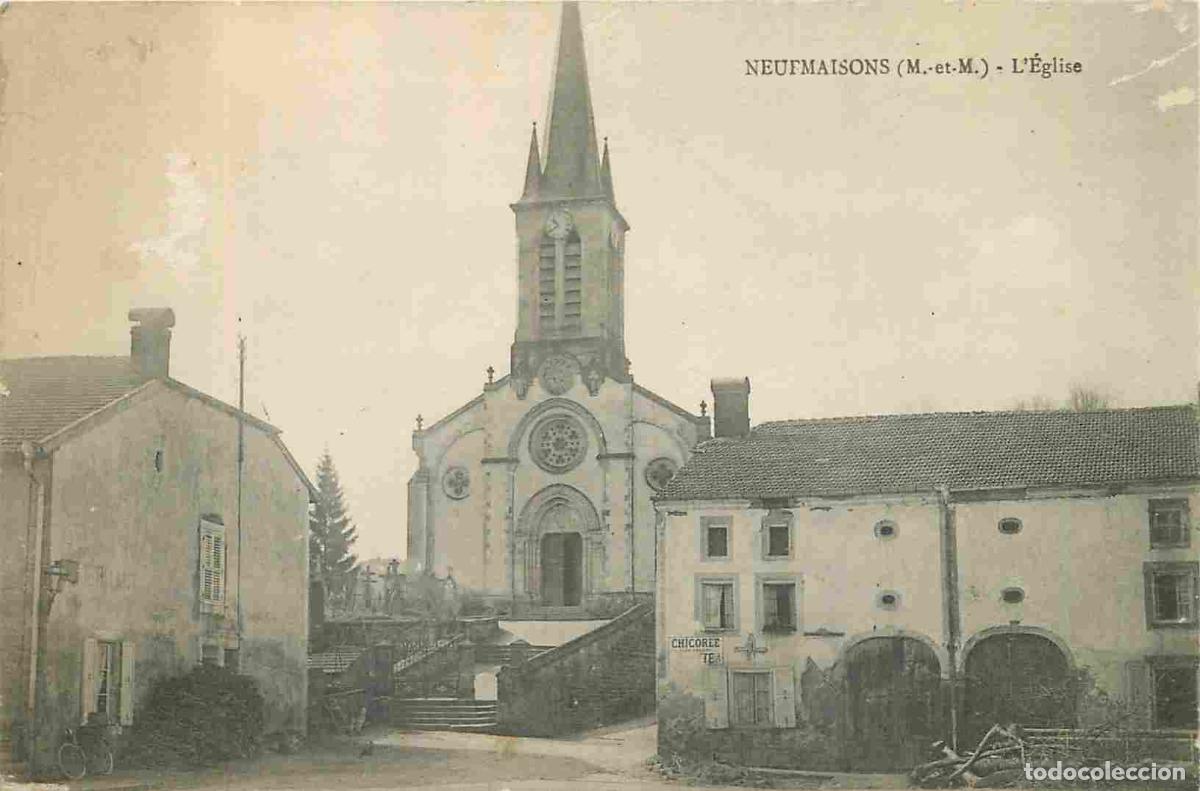 Postkarten: France - 54 - Neufmaisons - L'Eglise - Correspondance - CPA - Voyag&eacute;e en 1915 - Voir Scans Recto-Ver