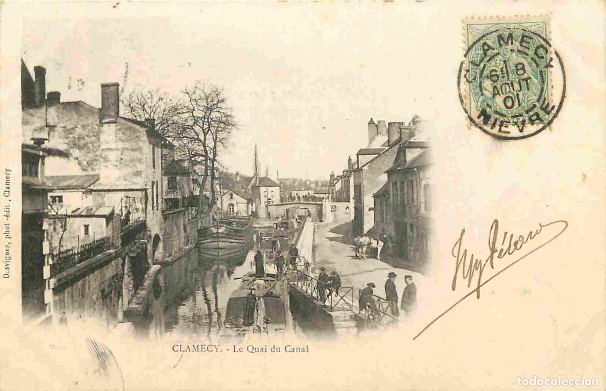 Postkarten: France - 58 - Clamecy - Le Quai du Canal - Anim&eacute;e - Pr&eacute;curseur - CPA - Oblit&eacute;ration ronde de 1901 -