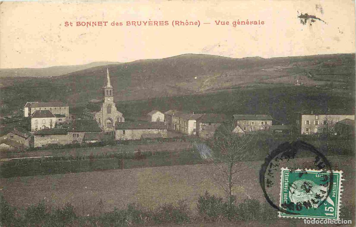 Cartes Postales: France - 69 - Saint Bonnet des Bruy&egrave;res - Vue G&eacute;n&eacute;rale - CPA - Oblit&eacute;ration ronde de 1925 - Voir Sca