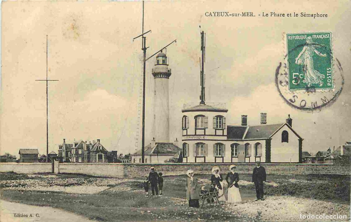 Cartes Postales: France - 80 - Cayeux sur Mer - Le Phare et le S&eacute;nuphore - Anim&eacute;e - CPA - Oblit&eacute;ration ronde de 1910