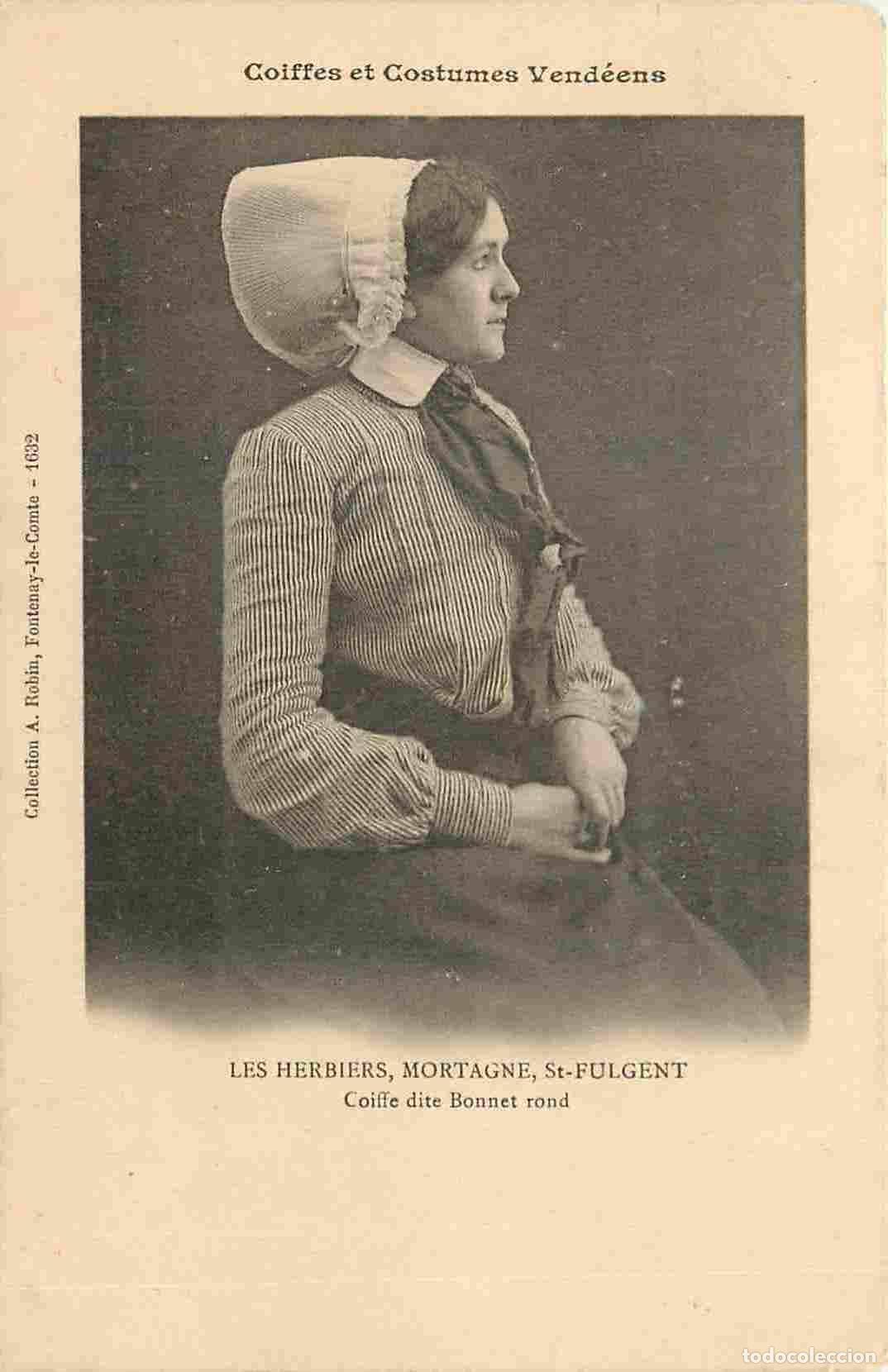 Postkarten: France - 85 - Les Herbiers - Mortagne - St Fulgent - Coiffe dite Bonnet rond - Pr&eacute;curseur - Anim&eacute;e -