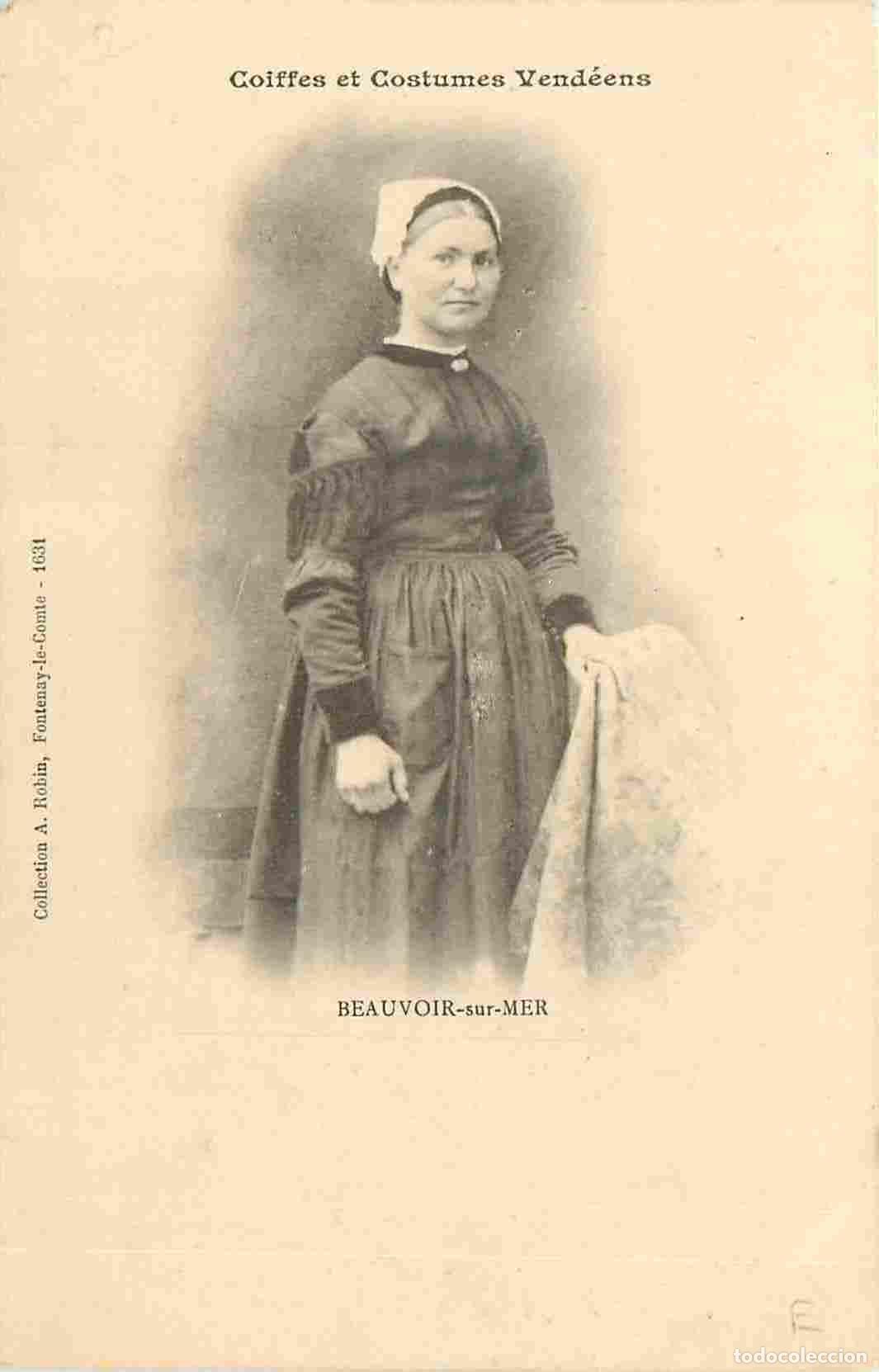 Postkarten: France - 85 - Beauvoir sur Mer - Coiffes et Costumes Vend&eacute;ens - Pr&eacute;curseur - Anim&eacute;e - Femme - Folklo