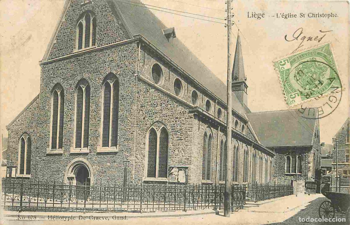 Cartes Postales: Pays - Belgique - Li&egrave;ge - Eglise Saint Christophe - Pr&eacute;curseur - CPA - Oblit&eacute;ration ronde de 1907 -