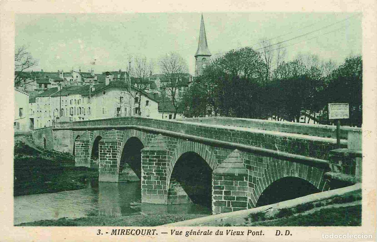 Cartes Postales: France - 88 - Mirecourt - Vue g&eacute;n&eacute;rale du Vieux Pont - Correspondance - CPA - Voir Scans Recto-Verso