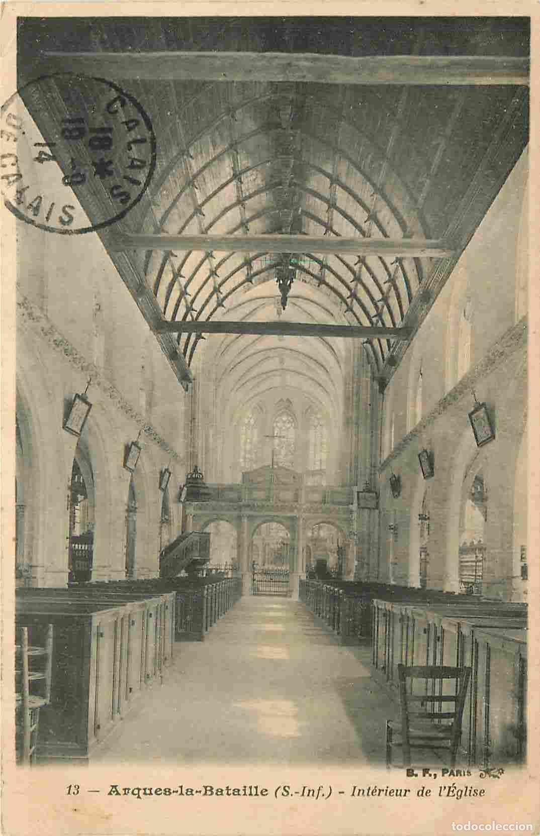 Cartes Postales: France - 76 - Arques la Bataille - int&eacute;rieur de l'Eglise - CPA - Voir Scans Recto-Verso