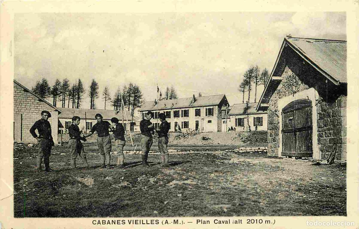 Cartes Postales: France - 06 - Cabanes Vieilles - Plan Caval - Anim&eacute;e - Militaria - Correspondance - CPA - Oblit&eacute;rati