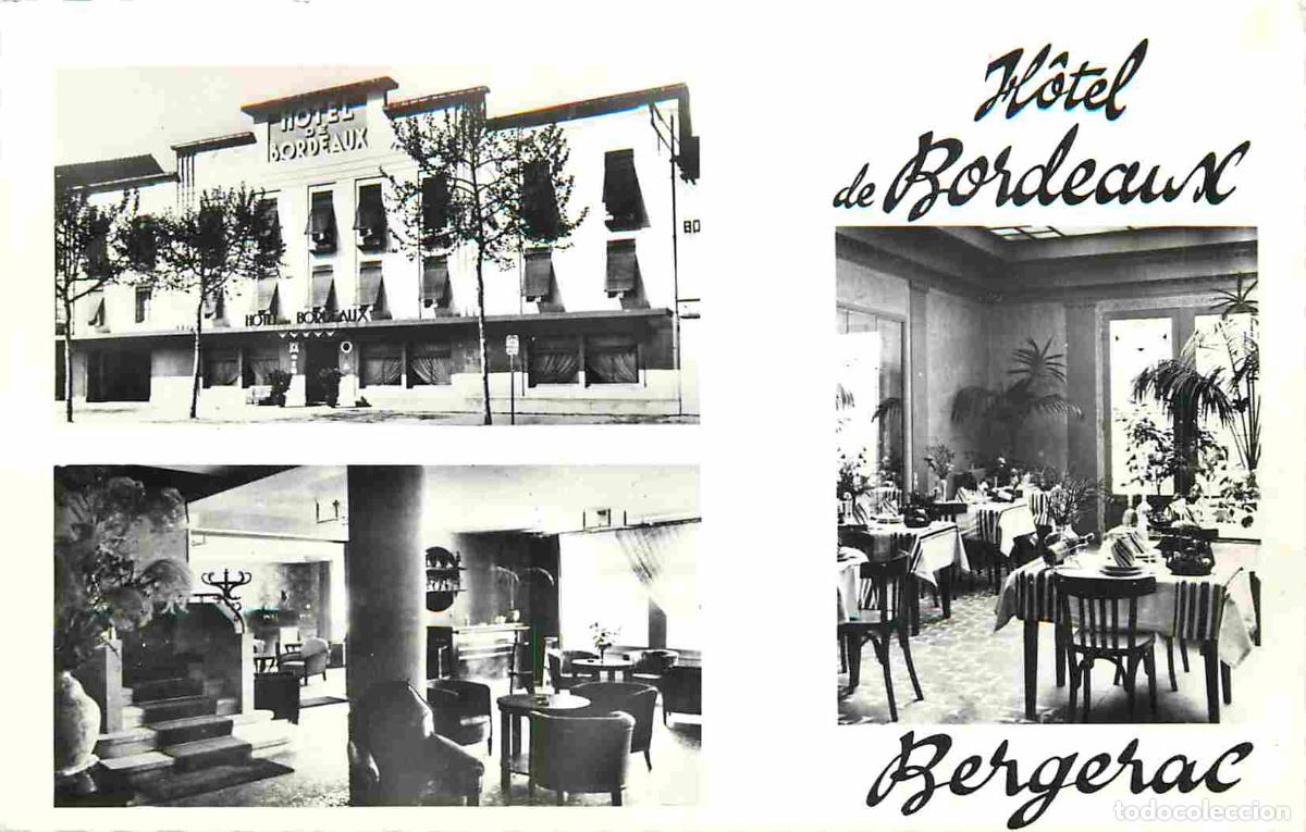 Postcards: France - 24 - Bergerac - Hotel de Bordeaux - Multivues - Mention Photographie v&eacute;ritable - Carte Dent