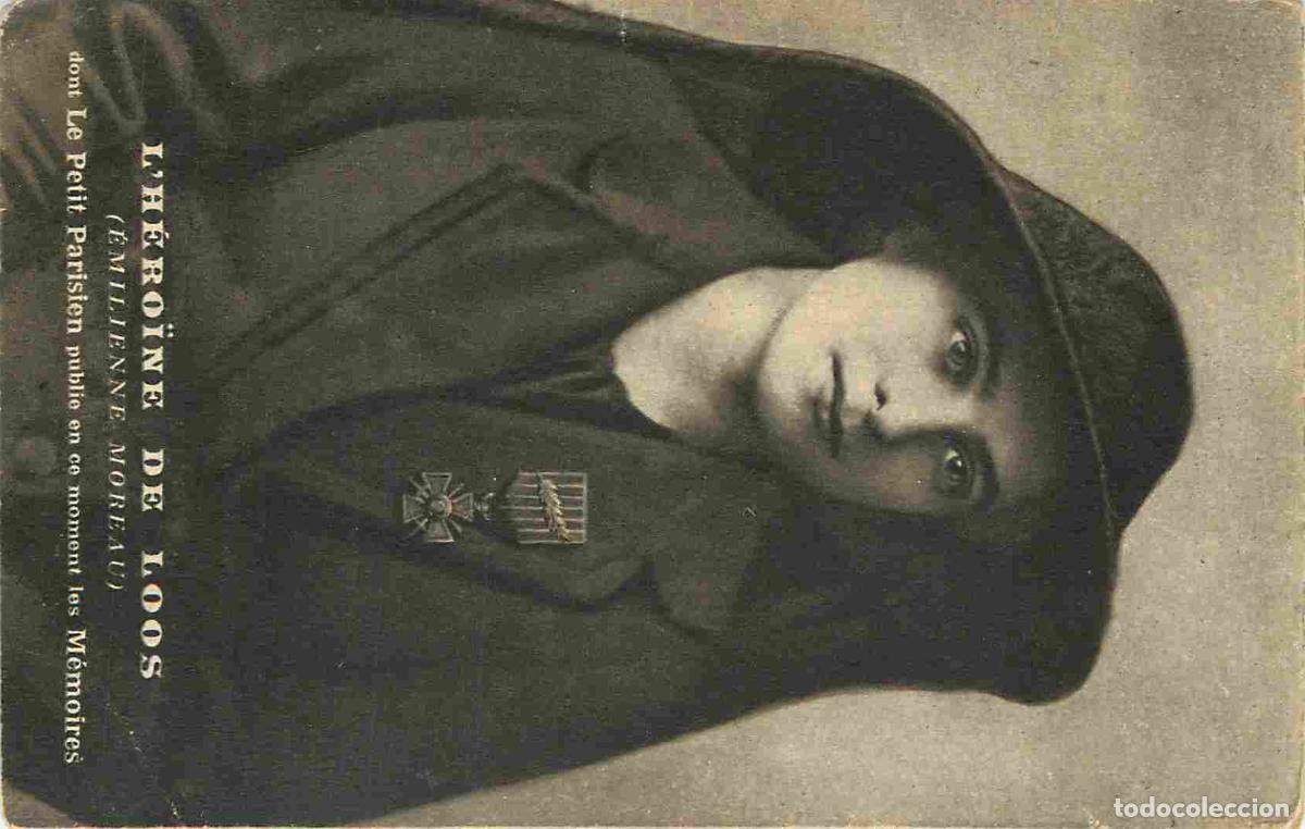 Postkarten: France - 59 - Loos - L'H&eacute;roine de Loos - Emilienne Moreau - CPA - Etat pli visible - Voir Scans Rect