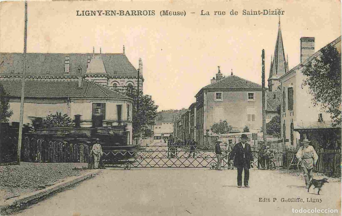 Postcards: France - 55 - Ligny en Barrois - La Rue de Saint Dizier - Anim&eacute;e - Correspondance - CPA - Voir Scans
