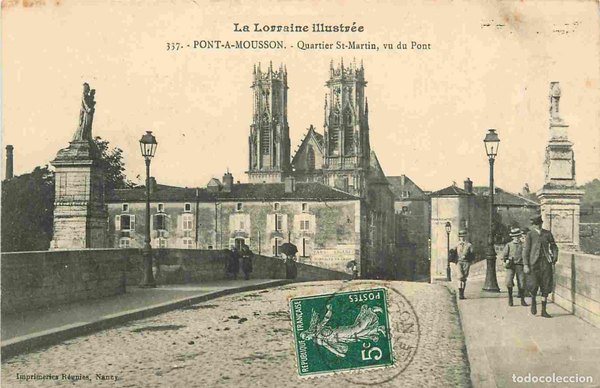 Postales: France - 54 - Pont &agrave; Mousson - Quartier St-Martin vu du Pont - Anim&eacute;e - CPA - Voir Scans Recto-Verso