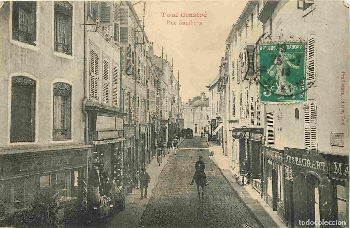 Postcards: France - 54 - Toul - Rue Gambetta - Anim&eacute;e - CPA - Oblit&eacute;ration ronde de 1914 - Voir Scans Recto-Ver
