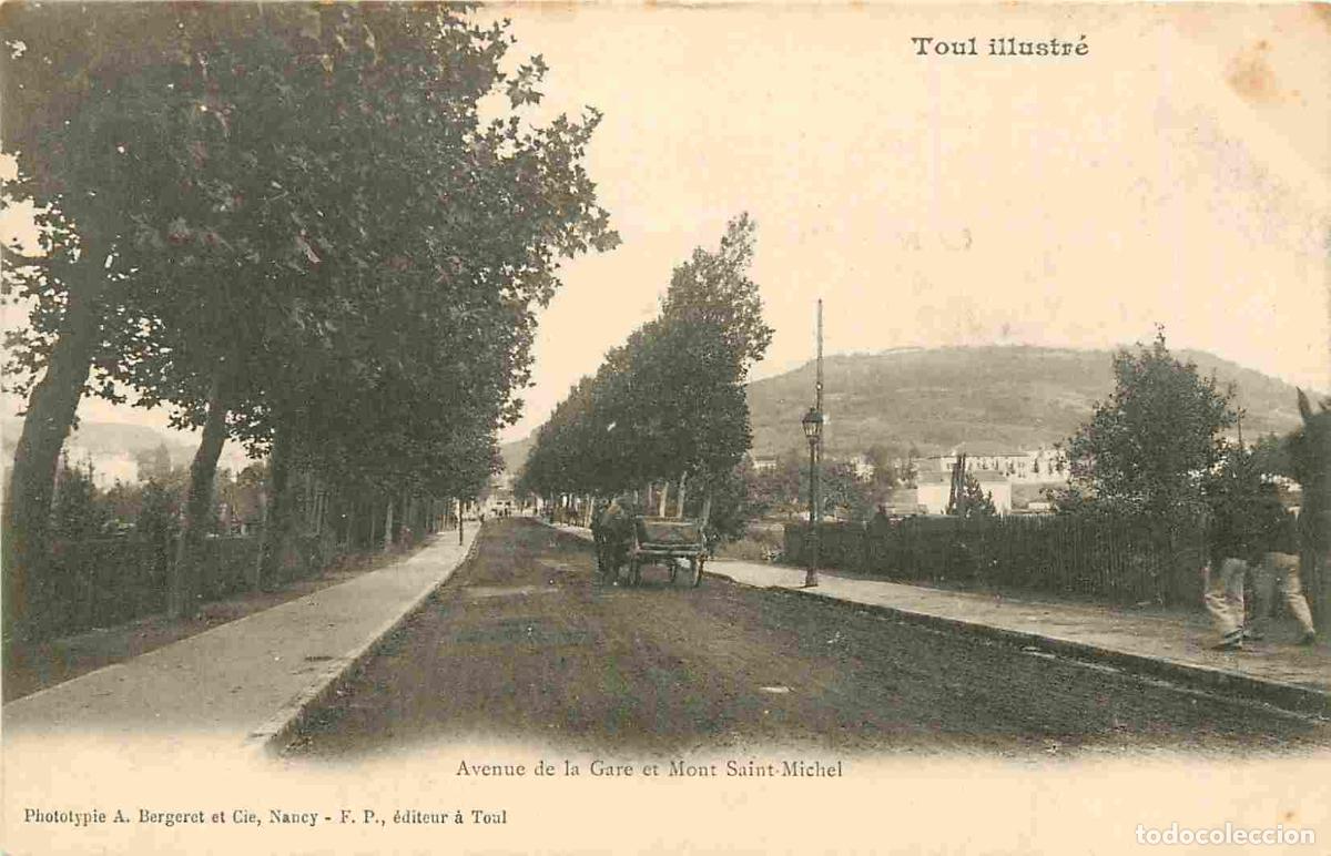 Postcards: France - 54 - Toul - Avenue de la Gare et Mont Saint Michel - Anim&eacute;e - Pr&eacute;curseur - CPA - Voir Scans