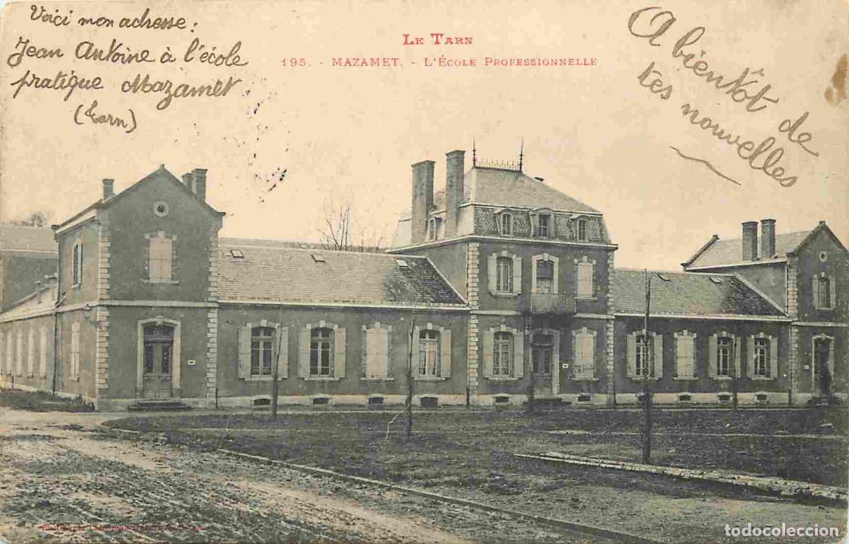 Postcards: France - 81 - Mazamet - Ecole Professionnelle - Correspondance - CPA - Oblit&eacute;ration ronde de 1904 -