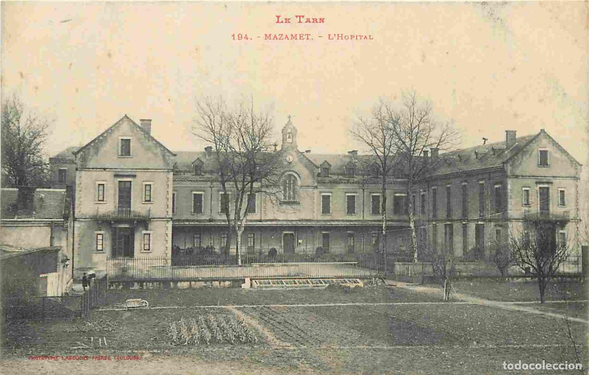 Cartoline: France - 81 - Mazamet - Hopital - CPA - Voir Scans Recto-Verso