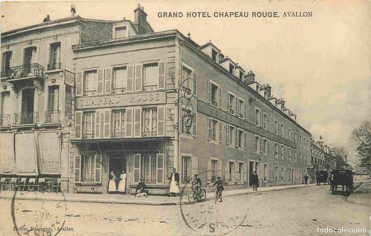 Cartoline: France - 89 - Avallon - Grand Hotel Chapeau Rouge - Anim&eacute;e - CPA - Oblit&eacute;ration ronde de 1920 - Voir