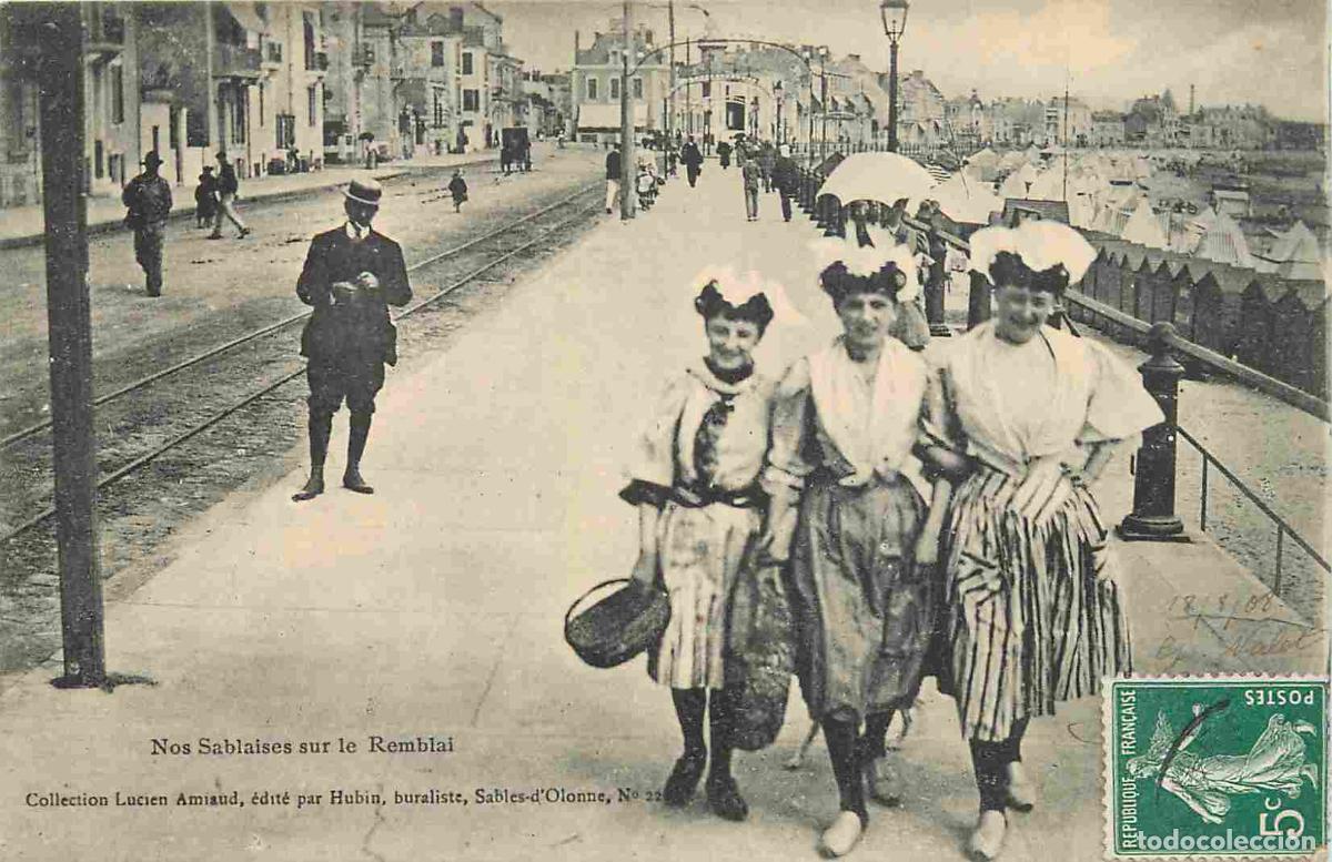 Postales: France - 85 - Les Sables d'Olonne - Sablaises sur le Remblai - Anim&eacute;e - Folklore - Sc&egrave;ne et Types -
