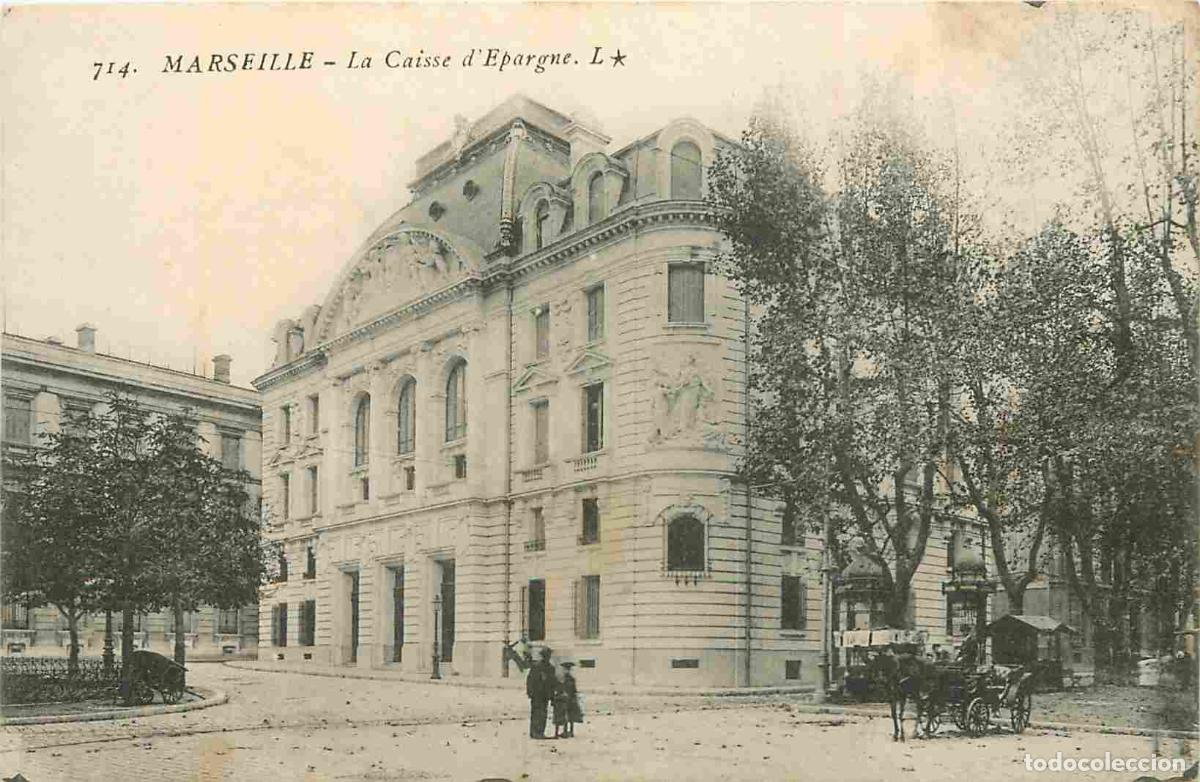 Postales: France - 13 - Marseille - La Caisse d'Epargne - Anim&eacute;e - CPA - Voir Scans Recto-Verso