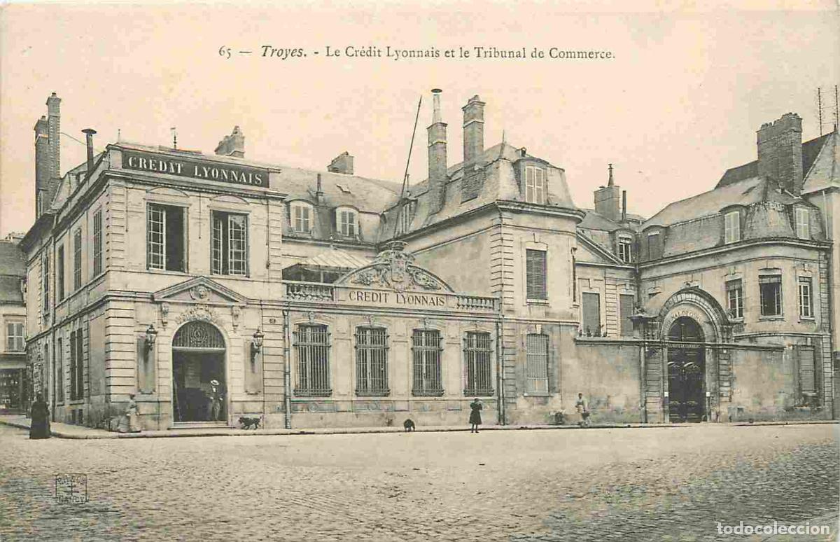 Cartes Postales: France - 10 - Troyes - Le Cr&eacute;dit Lyonnais et le Tribunal de Commerce - Anim&eacute;e - Pr&eacute;curseur - CPA - V