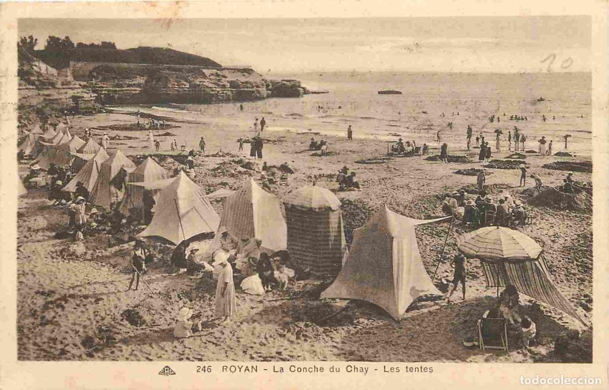 Cartes Postales: France - 17 - Royan - La Conche du Chay - Les tentes - Anim&eacute;e - Sc&egrave;nes de Plage - CPA - Oblit&eacute;ration