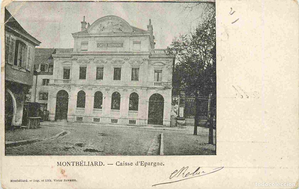 Cartes Postales: France - 25 - Montb&eacute;liard - Caisse d'Epargne - Pr&eacute;curseur - CPA - Oblit&eacute;ration ronde de 1901 - Etat