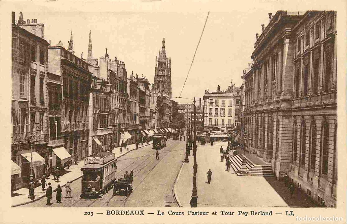 Cartes Postales: France - 33 - Bordeaux - Le Cours Pasteur et Tour Pey-Berland - Anim&eacute;e - Tramway - CPA - Voir Scans
