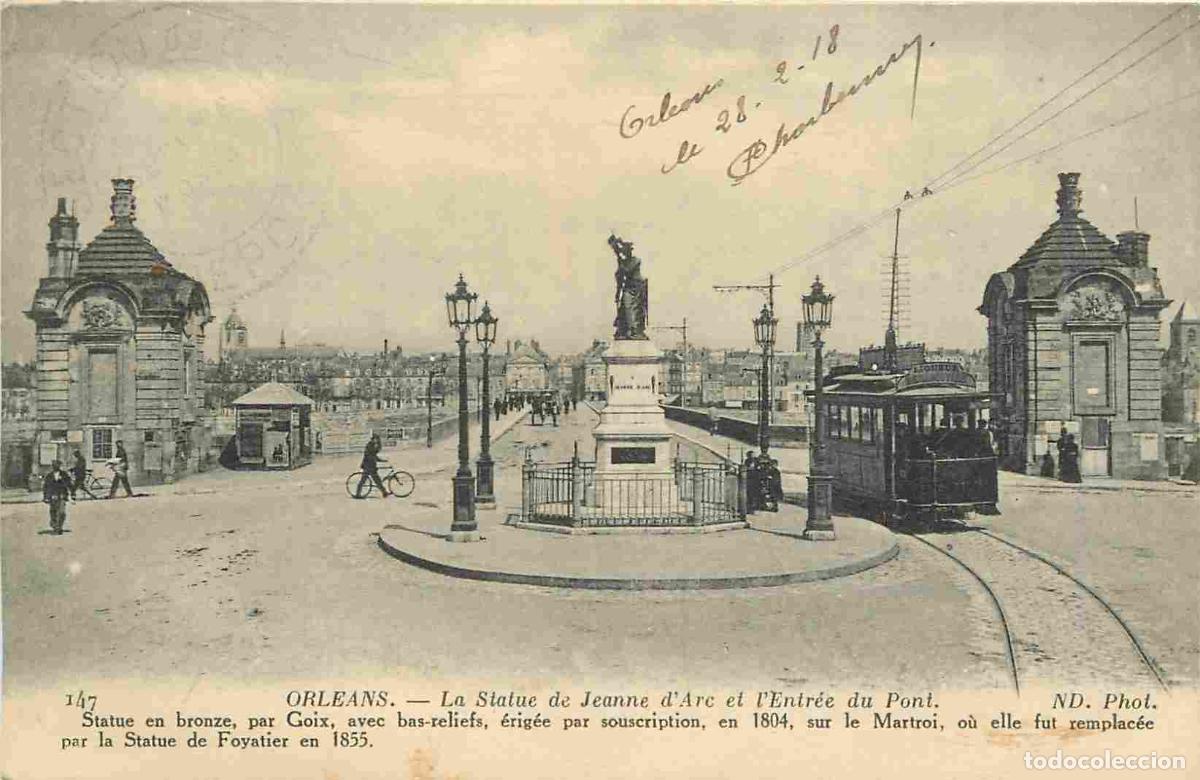 Postkarten: France - 45 - Orl&eacute;ans - Statue de Jeanne d'Arc et l'Entr&eacute;e du Pont - Anim&eacute;e - Tramway - CPA - Voyag&eacute;