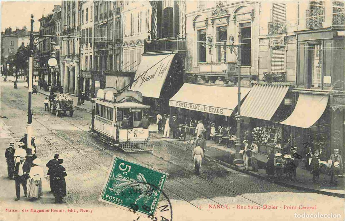 Cartes Postales: France - 54 - Nancy - Rue Saint Dizier - point Central - Anim&eacute;e - Tramway - CPA - Voir Scans Recto-V