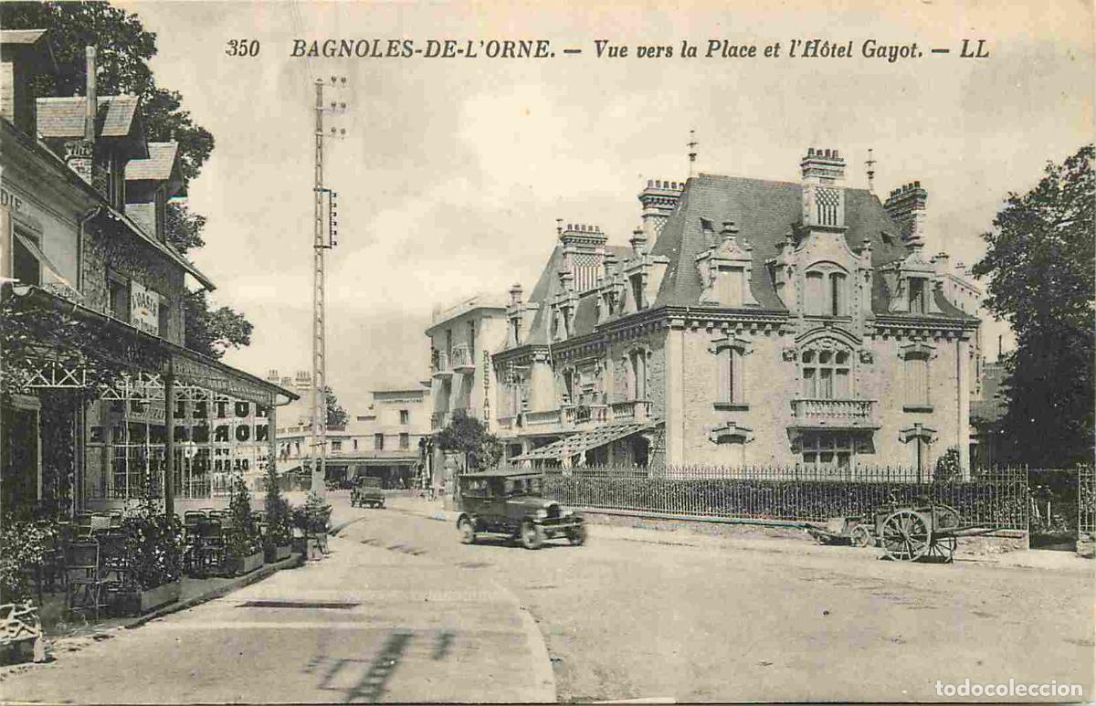 Cartes Postales: France - 61 - Bagnoles de l'Orne - Vue vers la Place et l'H&ocirc;tel Gayot - Automobiles - CPA - Voir Sca