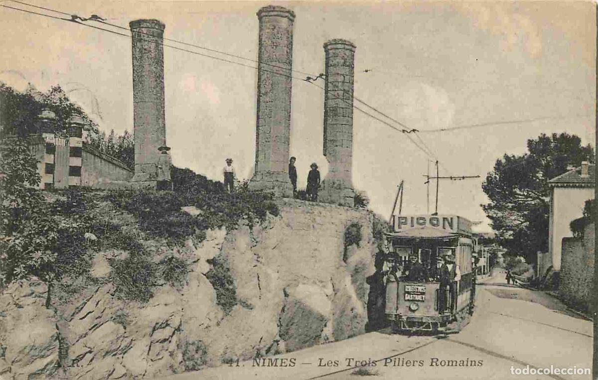 Cartes Postales: France - 30 - Nimes - Les Trois Piliers Romains - Anim&eacute;e - Tramway - CPA - Voir Scans Recto-Verso