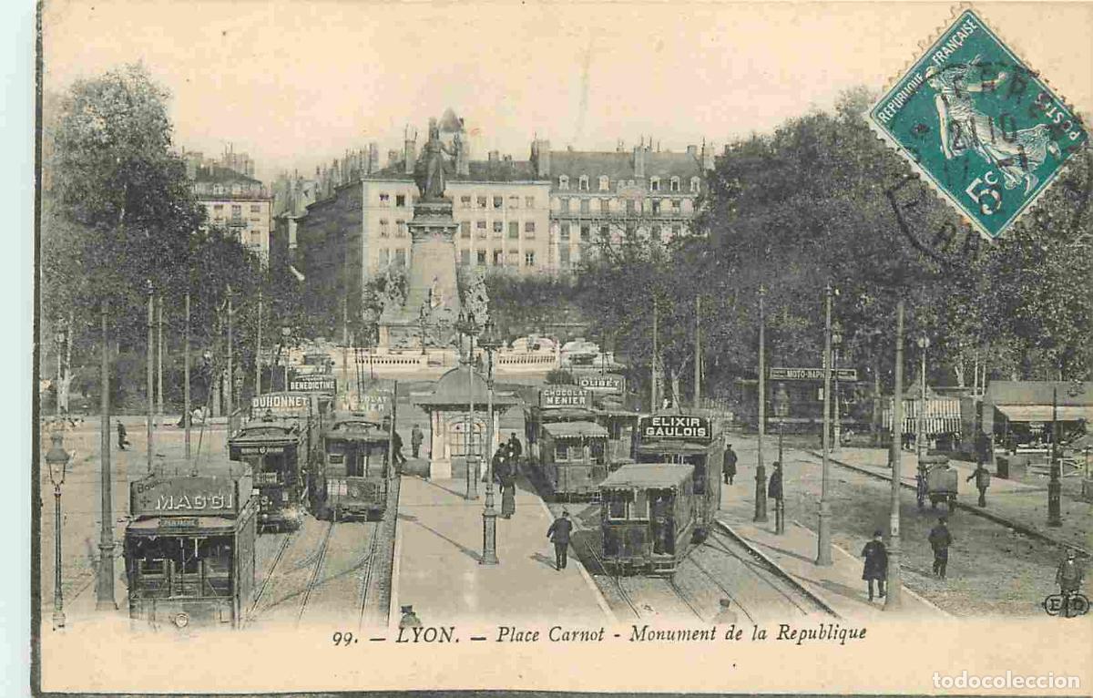 Cartes Postales: France - 69 - Lyon - Place Carnot - Monument de la R&eacute;publique - Anim&eacute;e - Tramway - CPA - Oblit&eacute;ratio