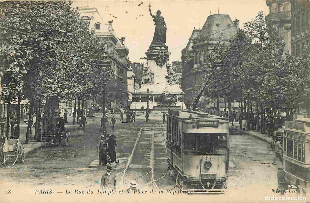 Postales: France - 75 - Paris - La Rue du Temple et la Place de la R&eacute;publique - Anim&eacute;e - Tramway - CPA - Voir
