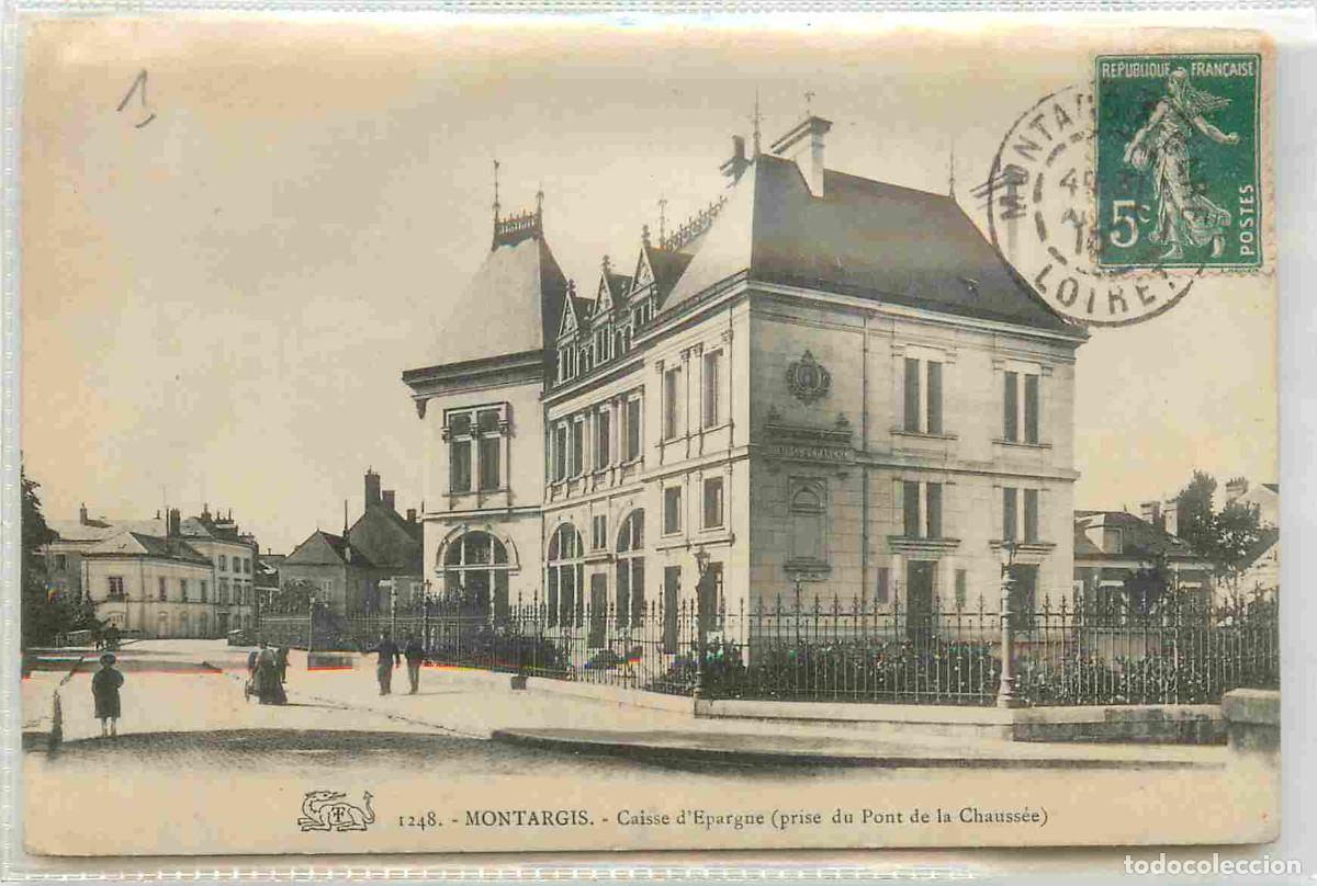 Postales: France - 45 - Montargis - Caisse d'Epargne prise du Pont de la Chauss&eacute;e - Anim&eacute;e - CPA - Oblit&eacute;ratio