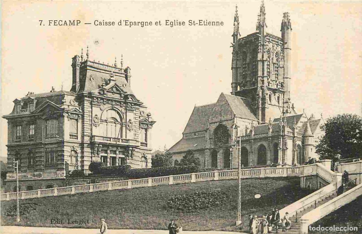 Postcards: France - 76 - F&eacute;camp - Caisse d'Epargne et Eglise St-Etienne - Anim&eacute;e - CPA - Voir Scans Recto-Verso