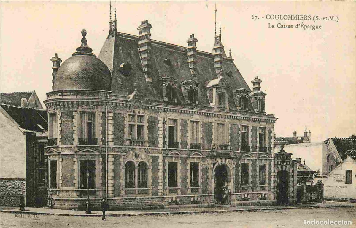 Postcards: France - 77 - Coulommiers - Caisse d'Epargne - CPA - Voir Scans Recto-Verso