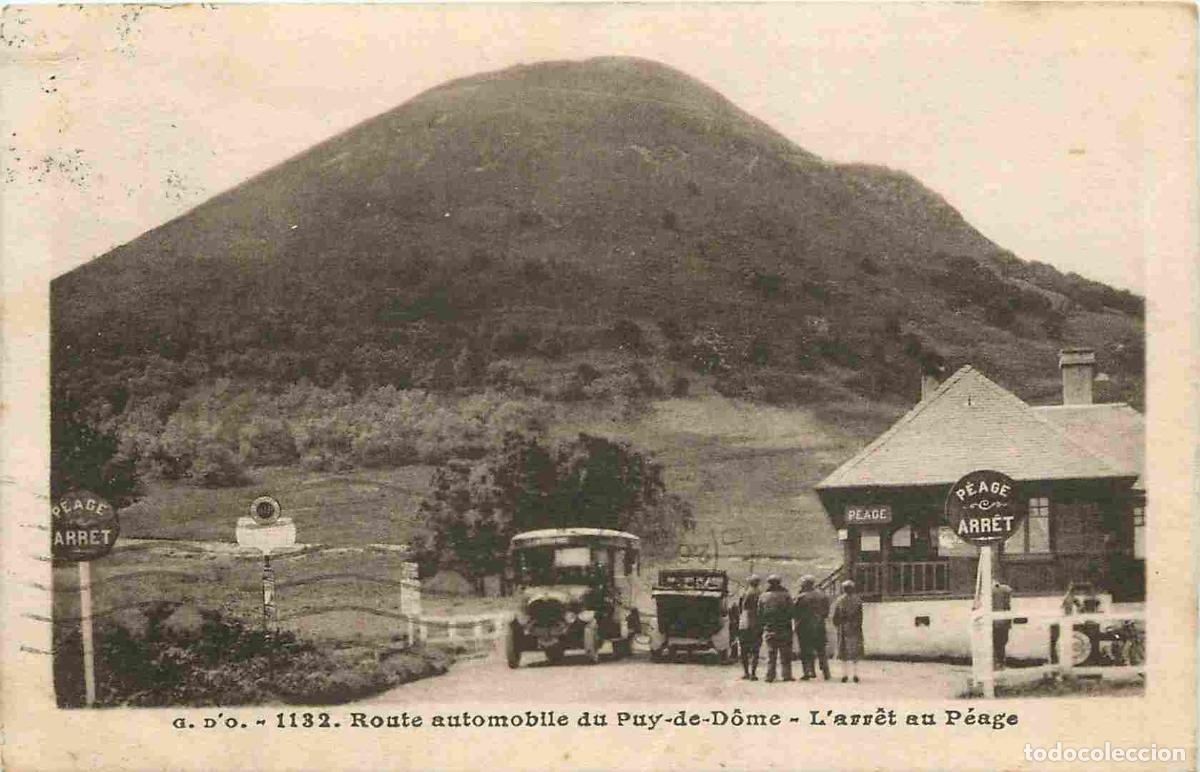 Postcards: France - 63 - Puy de Dome - Route automobile du Puy de D&ocirc;me - L'arr&ecirc;t au p&eacute;age - Anim&eacute;e - Automobile