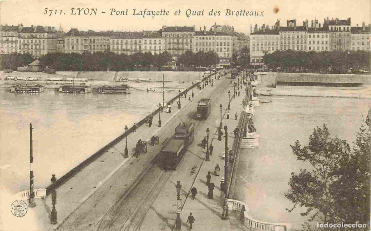 Cartoline: France - 69 - Lyon - Pont Lafayette et Quai des Brotteaux - Anim&eacute;e - Tramway - CPA - Voir Scans Rect