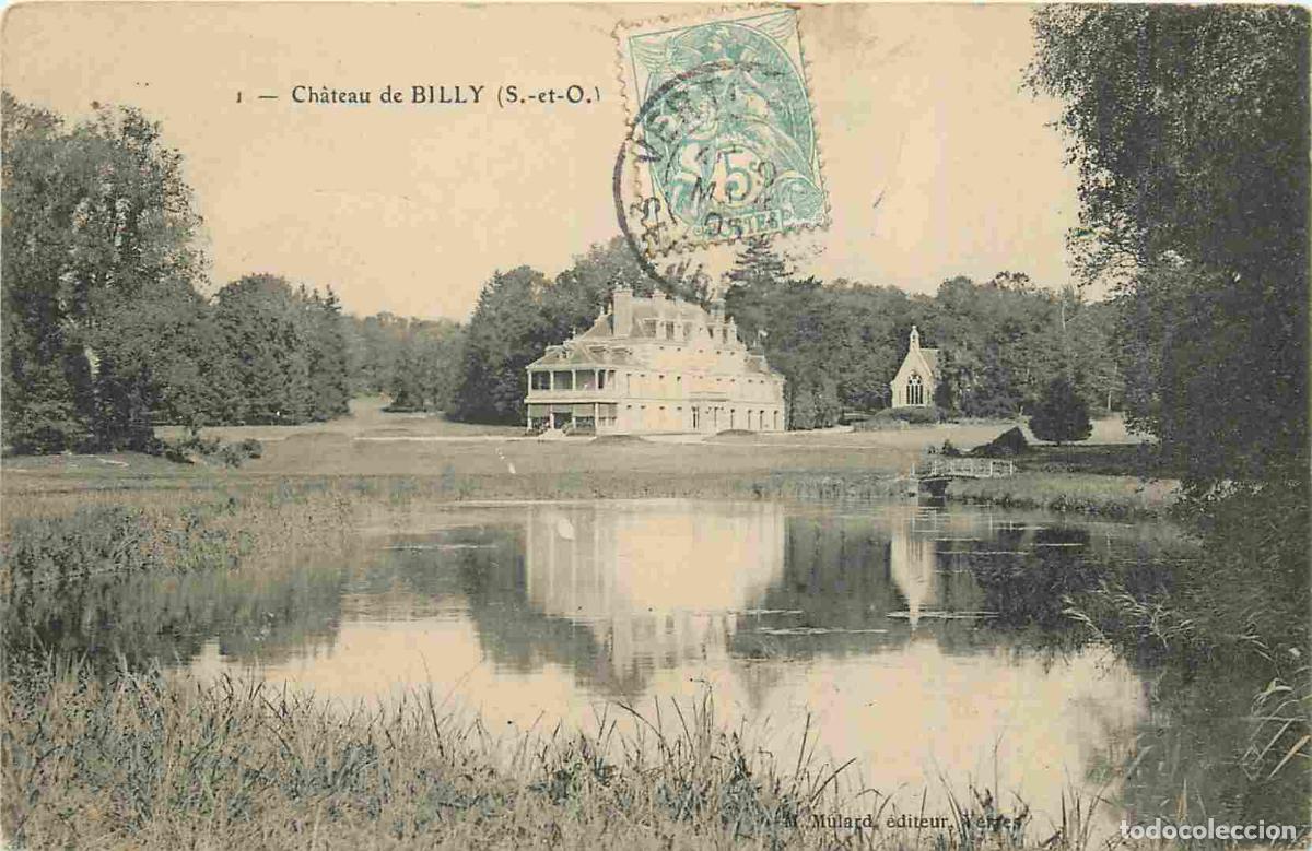 Cartoline: France - 91 - Saint Vrain - Ch&acirc;teau de Billy - CPA - Oblit&eacute;ration ronde de 1905 - Voir Scans Recto-V