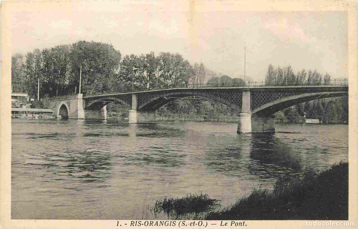 Cartes Postales: France - 91 - Ris-Orangis - Le Pont - CPA - Voir Scans Recto-Verso