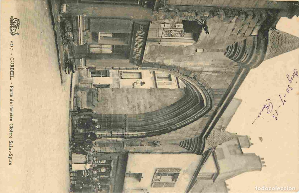 Cartoline: France - 91 - Corbeil Essonnes - Porte de l'ancien Clo&icirc;tre Saint-Spire - Anim&eacute;e - Correspondance - C