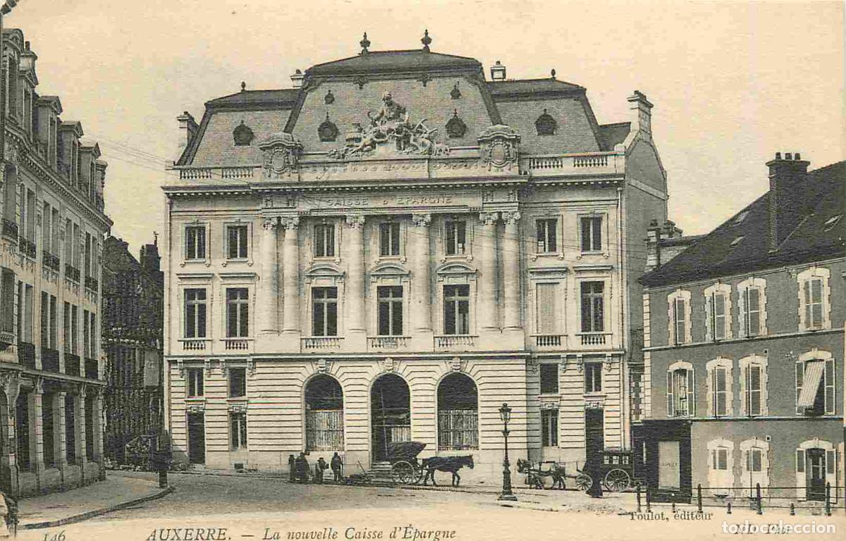 Cartoline: France - 89 - Auxerre - Caisse d'Epargne - Anim&eacute;e - CPA - Voir Scans Recto-Verso