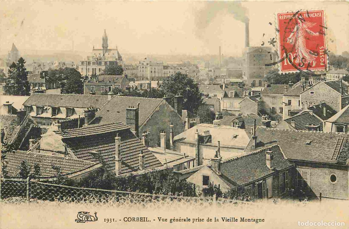Cartoline: France - 91 - Corbeil Essonnes - Vue g&eacute;n&eacute;rale prise de la Vieille Montagne - CPA - Oblit&eacute;ration rond