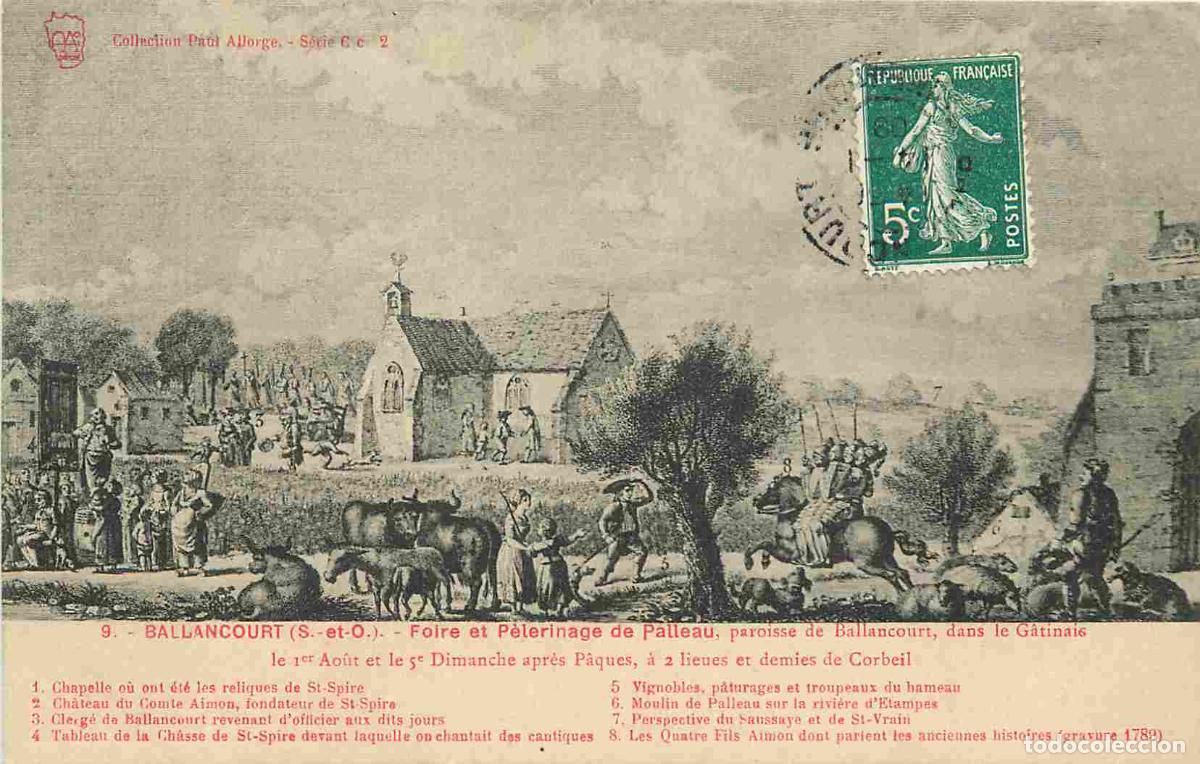 Cartes Postales: France - 91 - Ballancourt - Foire et P&egrave;lerinage de Palleau - Art Gravure ancienne - CPA - Oblit&eacute;rati