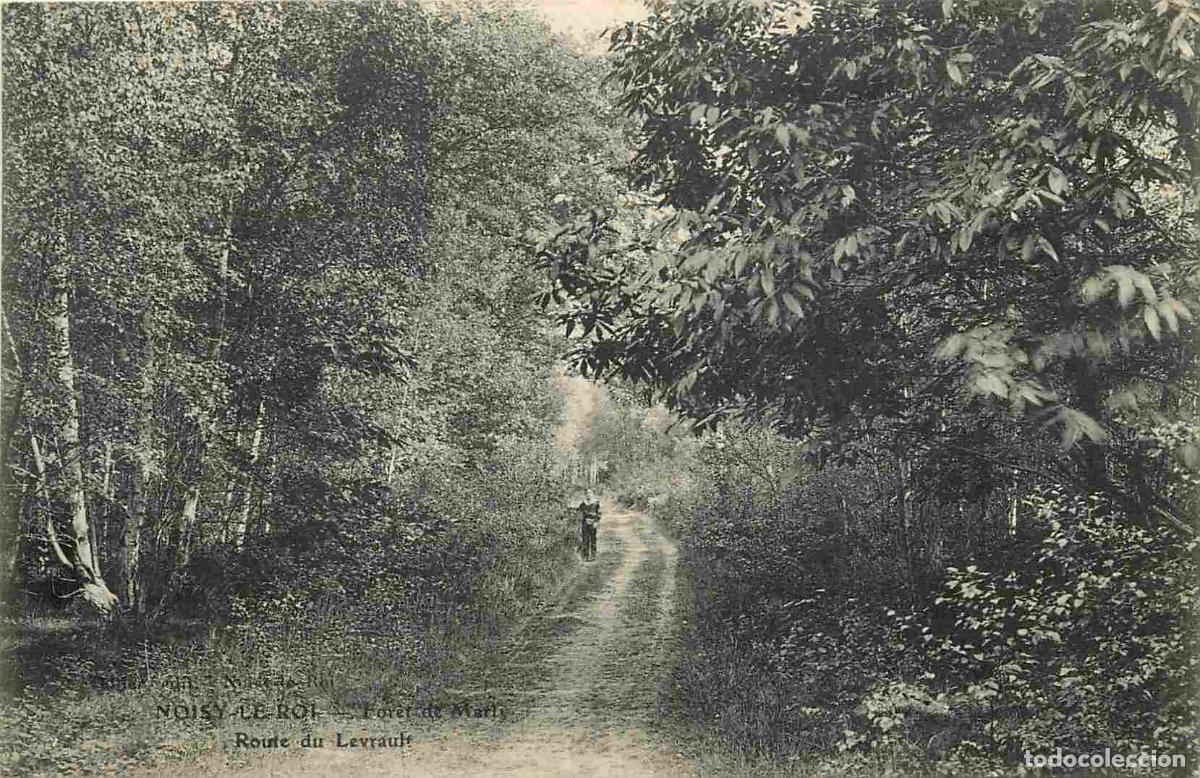 Postkarten: France - 78 - Noisy le Roi - For&ecirc;t de Marly - Route de Levrault - Correspondance - CPA - Voyag&eacute;e en