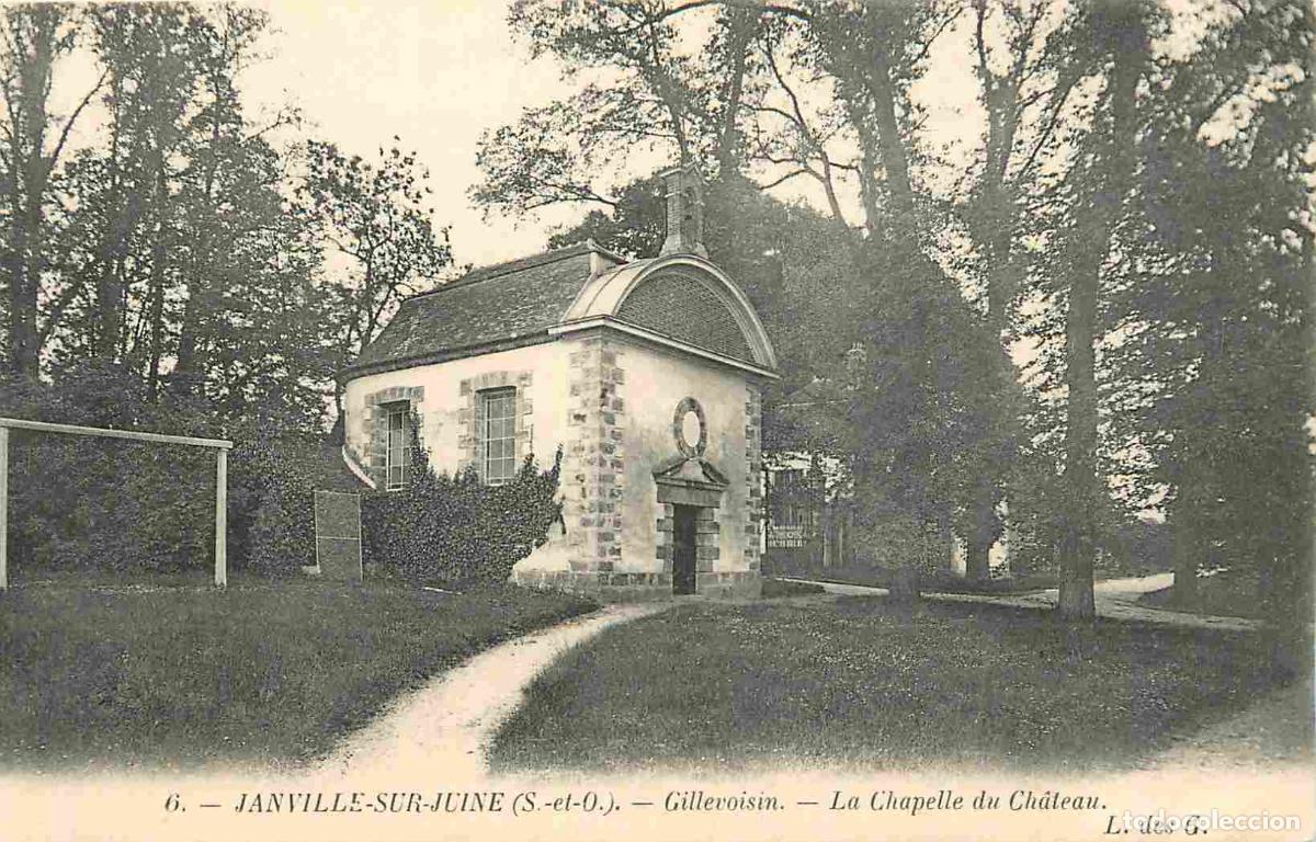Postkarten: France - 91 - Janville sur Juine - Gillevoisin - La Chapelle du Ch&acirc;teau - CPA - Voir Scans Recto-Ver